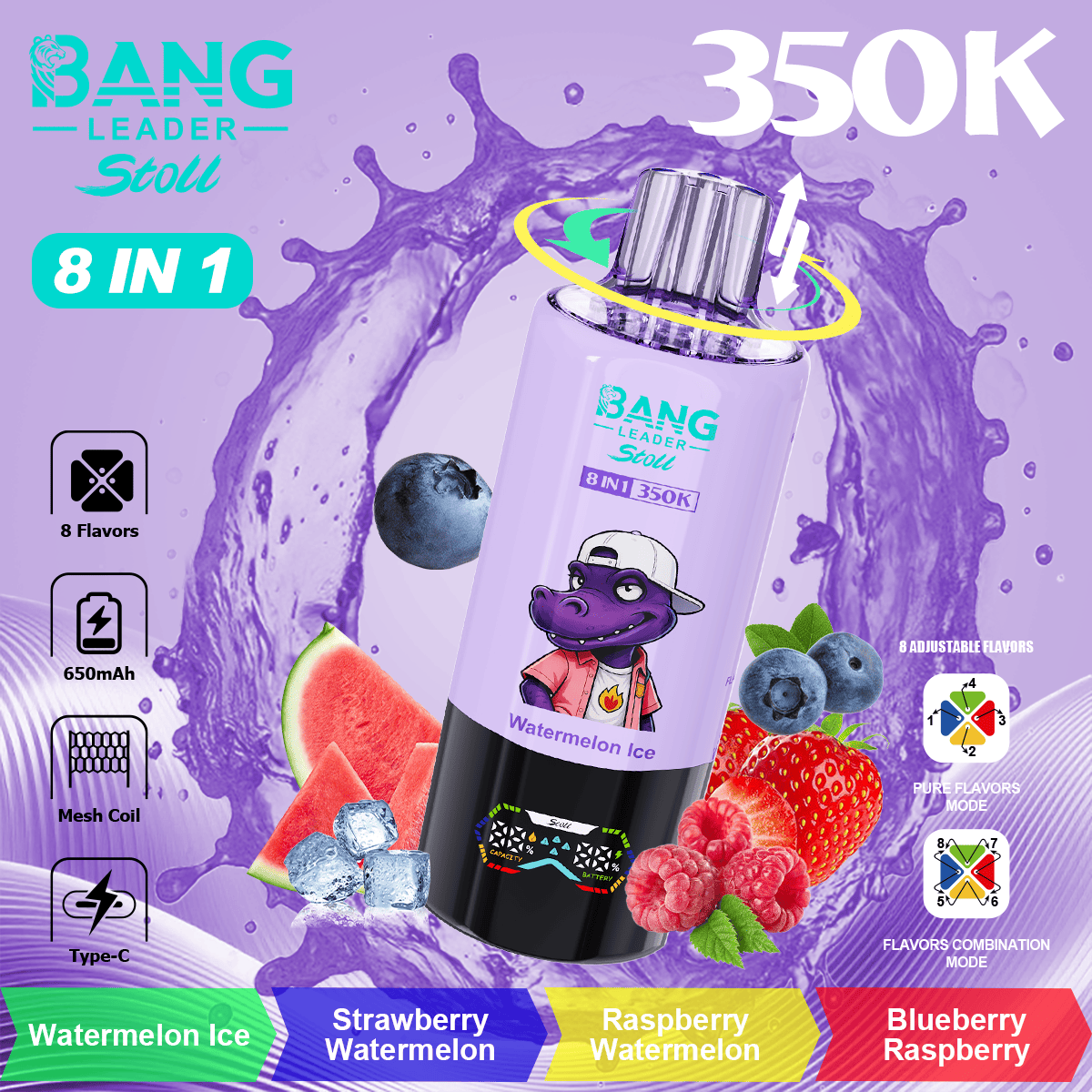 Bang Leader Stoll 350k Watermelon Ice/Strawberry Watermelon/Raspberry Watermelon/Blueberry Raspberry