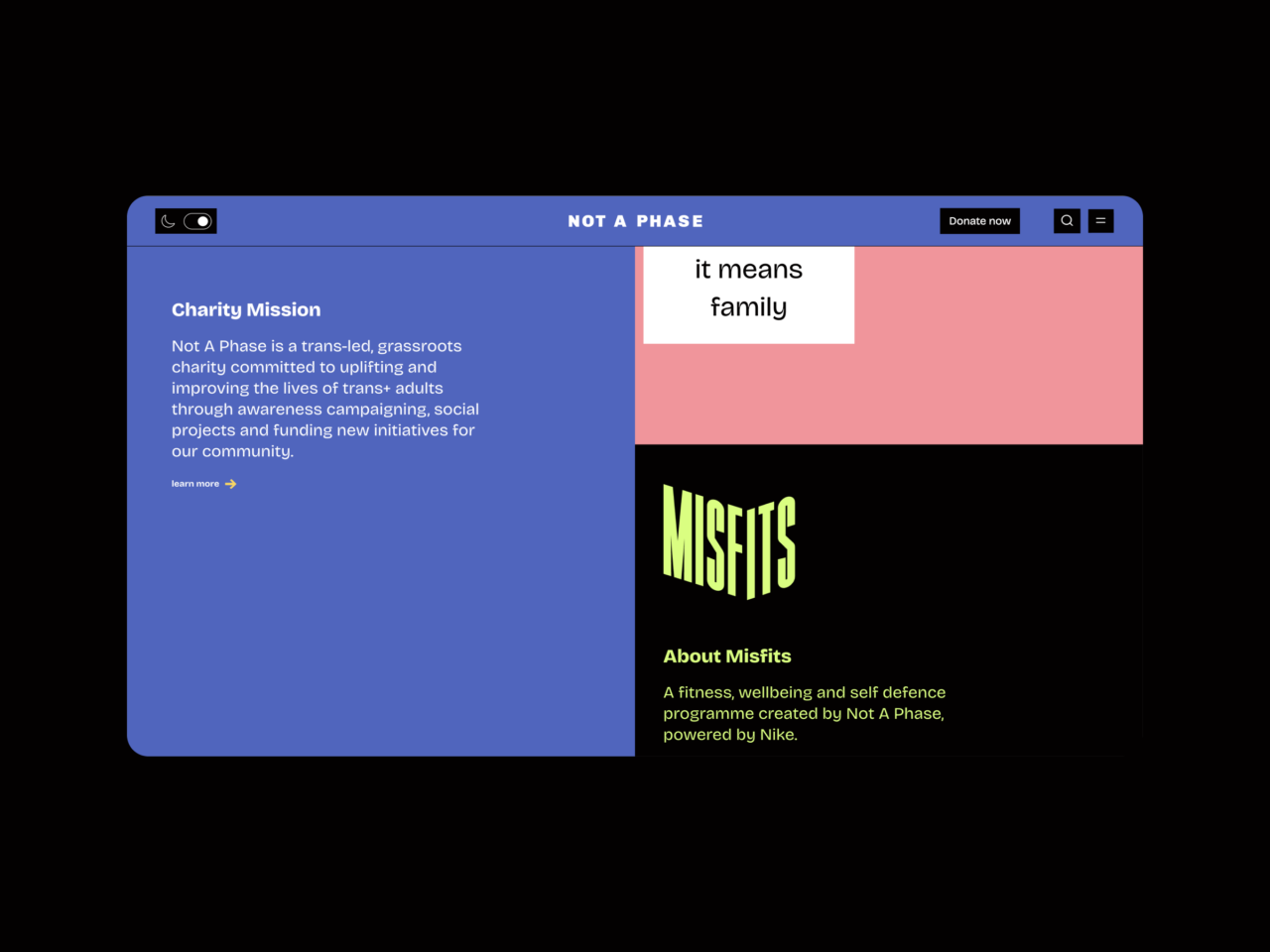 Screenshot of the Not A Phase website. The left side displays a blue background with white text outlining the charitys mission to support trans+ adults. On the right side, bold green text reads MISFITS, accompanied by it means family, detailing a fitness initiative.