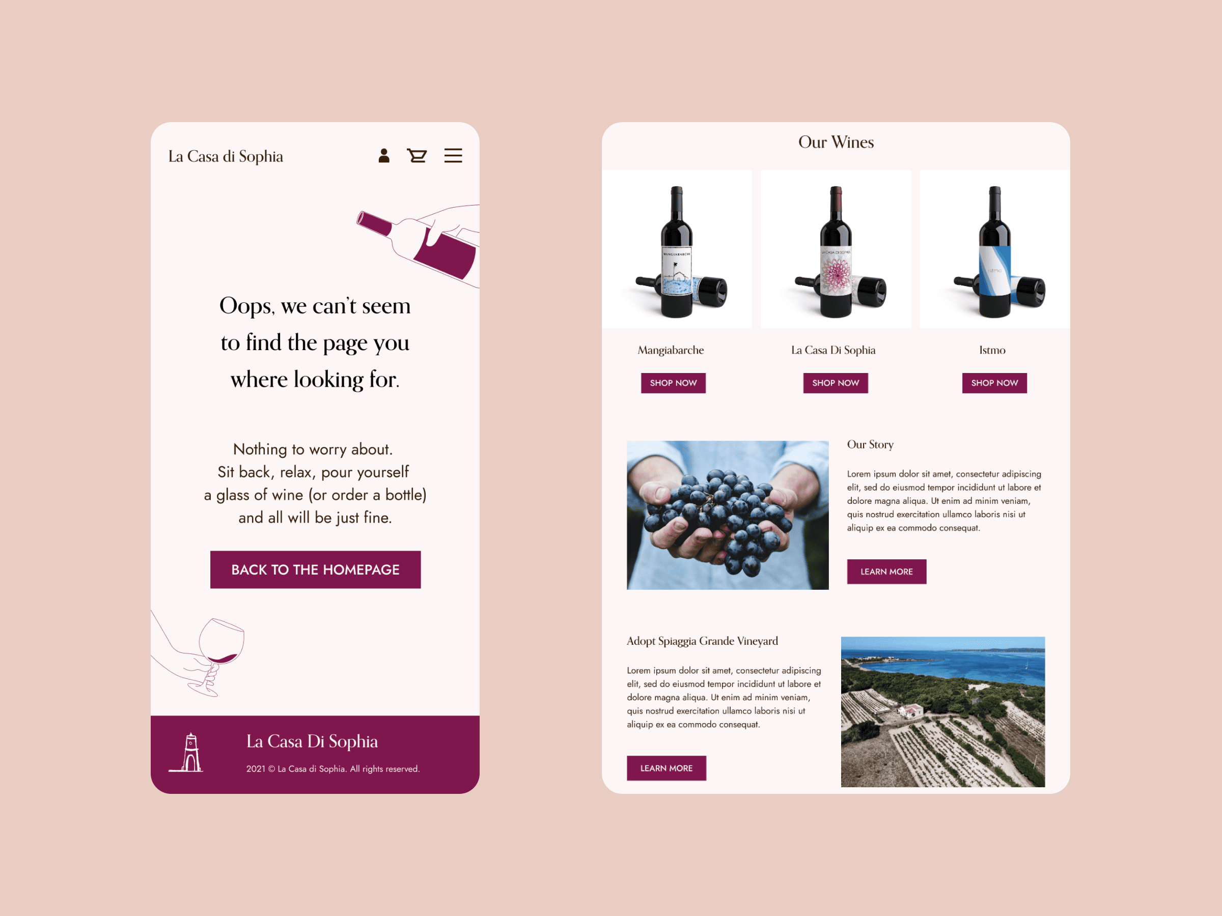 Website layout for La Casa Di Sophia showcasing a split screen. Left side displays a 404 error message. Right side highlights wine products with images and descriptions, with sections titled Our Wines and Our Story, accompanied by photos.