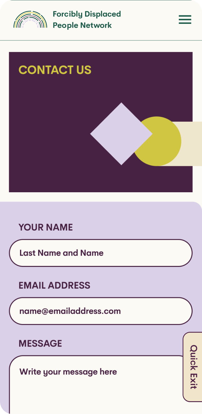 Mobile webpage displaying a Contact Us form with fields for Your Name, Email Address, and Message. The header states Forcibly Displaced People Network. A Quick Exit button is situated on the side. The design features geometric shapes and a purple colour scheme.