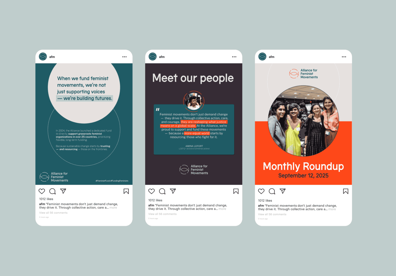 Three Alliance for Feminist Movements posts: a feminist quote, team member introductions, and a Monthly Roundup event with group photo.