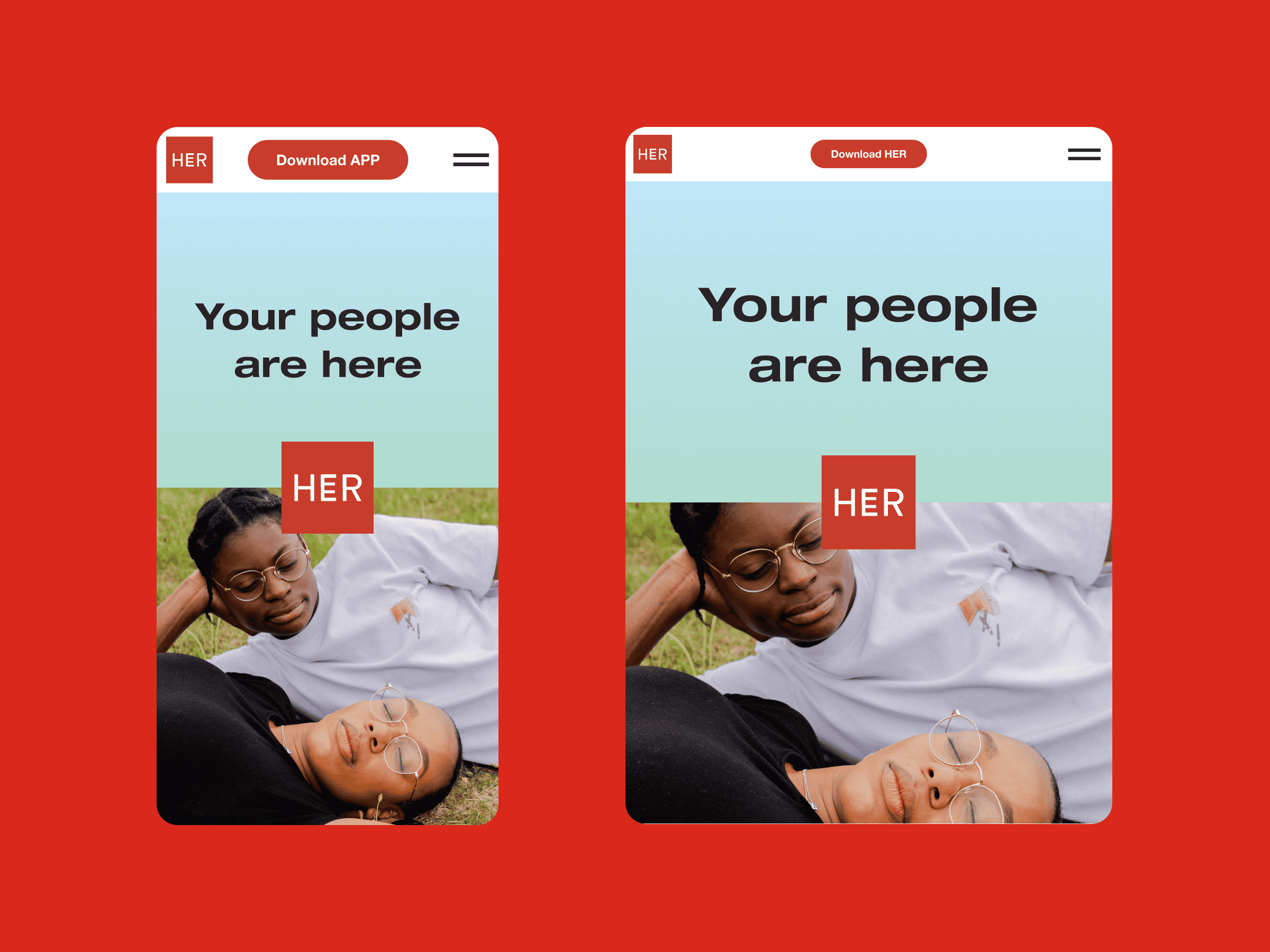 Two mobile screens display two people on grass, one’s head on the other’s shoulder. Text reads "Your people are here" with HER app branding.