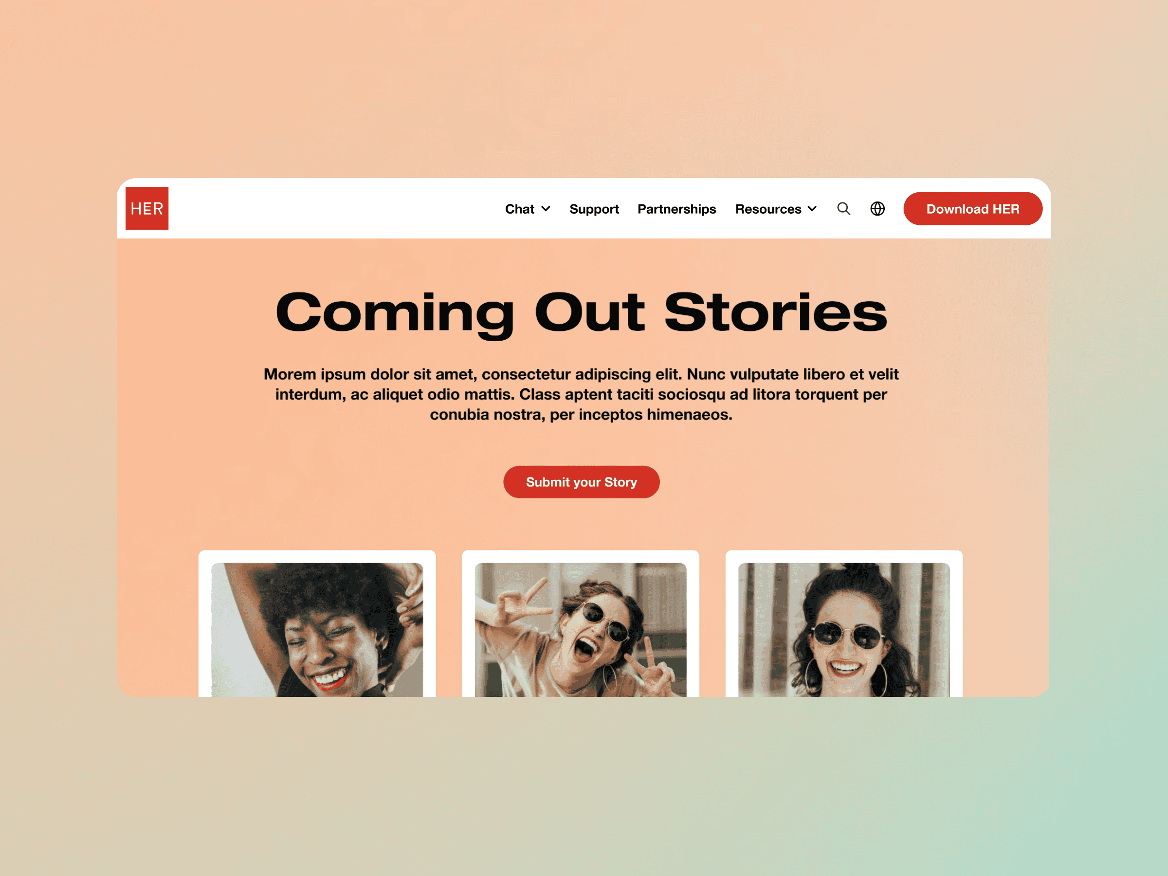 Coming Out Stories web page with three smiling people, navigation links, Download HER button, short intro and red Submit your Story button.