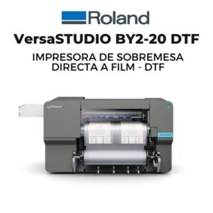 Impresora DTF Roland VersaSTUDIO BY2-20