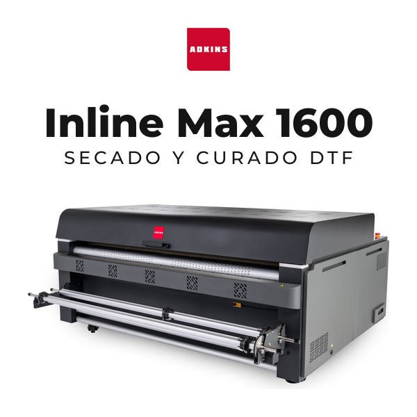Adkins Inline Max 1600 – Secado y Curado DTF