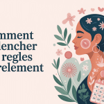 comment declencher les regles illustration feminine naturelle