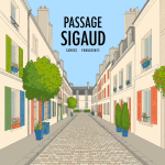 passage sigaud ruelle pavée paris calme immeubles anciens