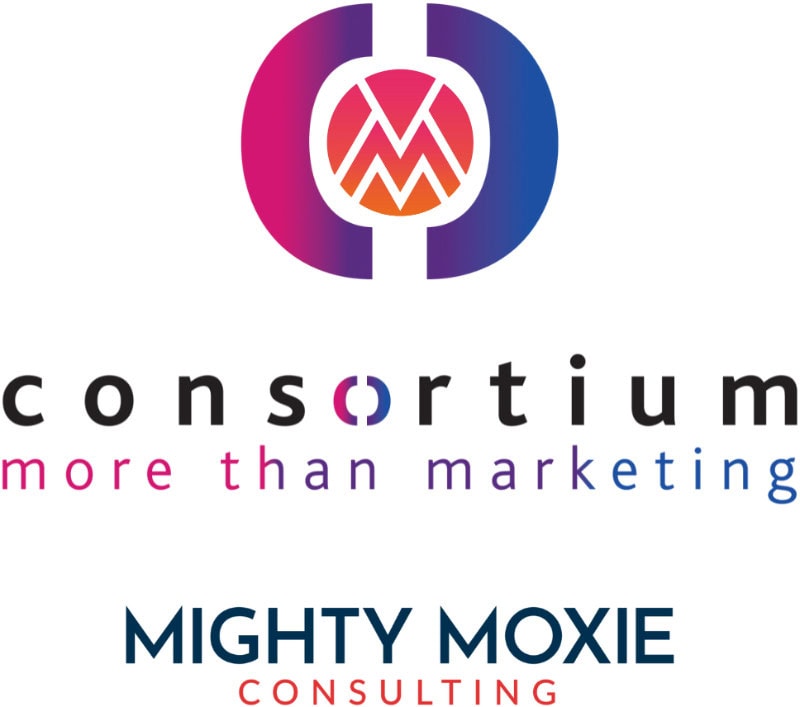 Consortium – more than marketing and Mighty Moxie Consulting
