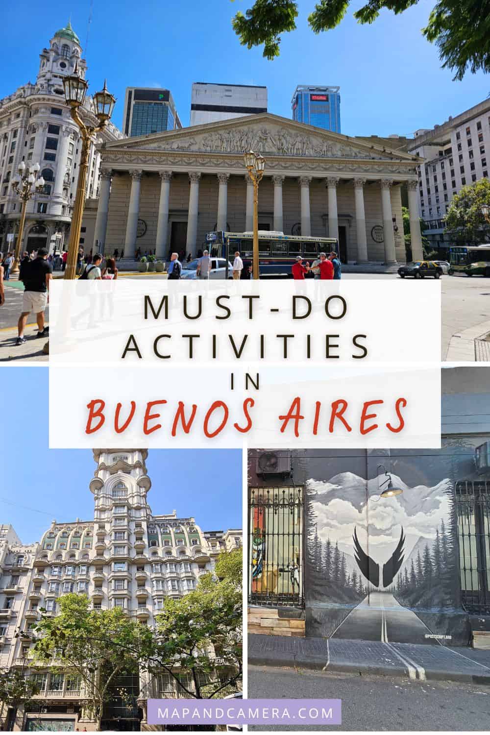 Must-do activities in Buenos Aires over a collage of photos from Buenos Aires