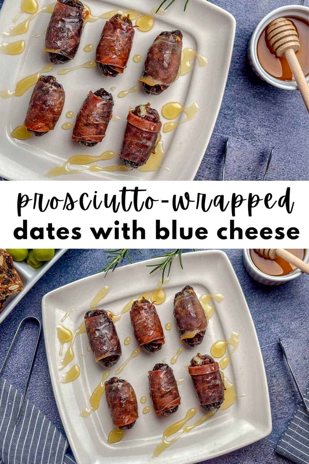 Prosciutto wrapped dates on a plate with a drizzle of honey and the recipe title.
