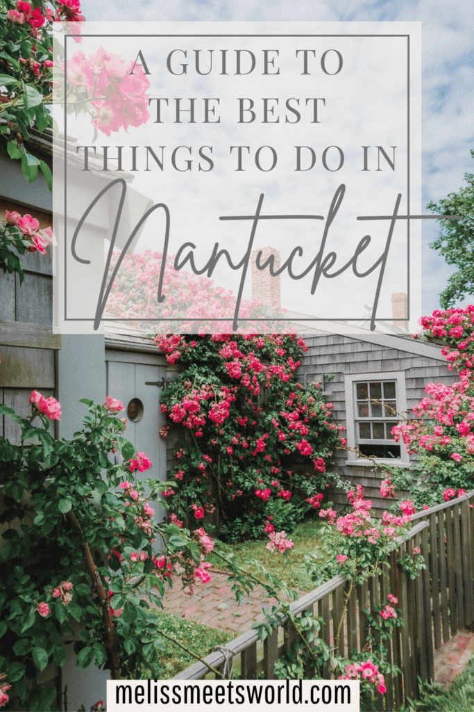 best things to do in Nantucket