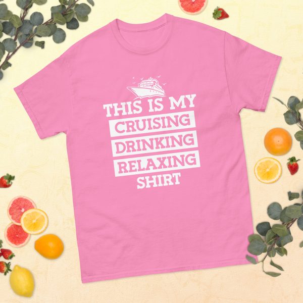 Cruising Drinking Relaxing | Classic tee