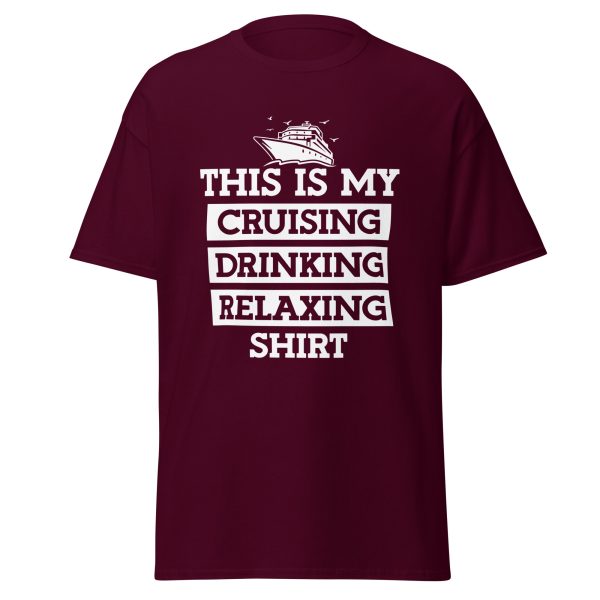 Cruising Drinking Relaxing | Classic tee