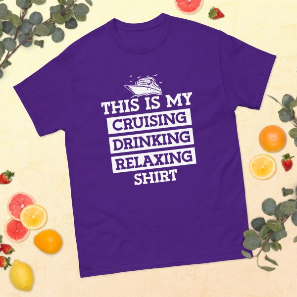 Cruising Drinking Relaxing | Classic tee