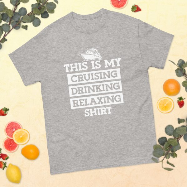 Cruising Drinking Relaxing | Classic tee