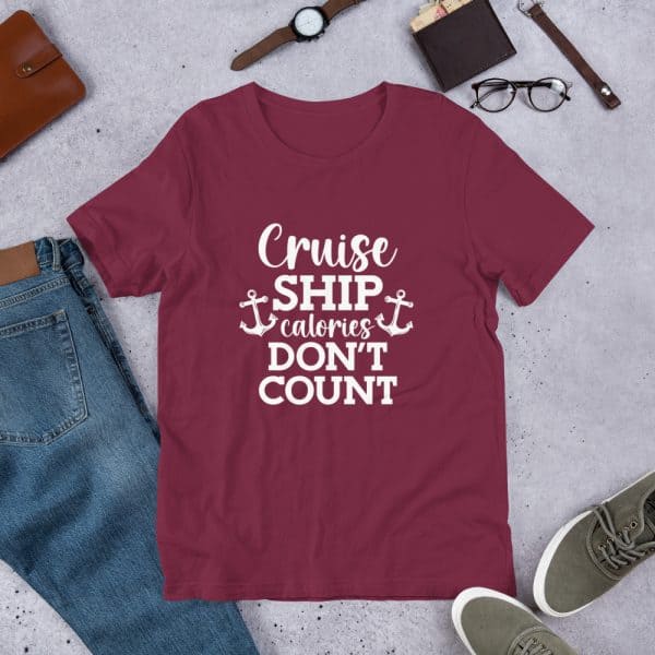 Cruise Ship Calories Don't Count | T-shirt