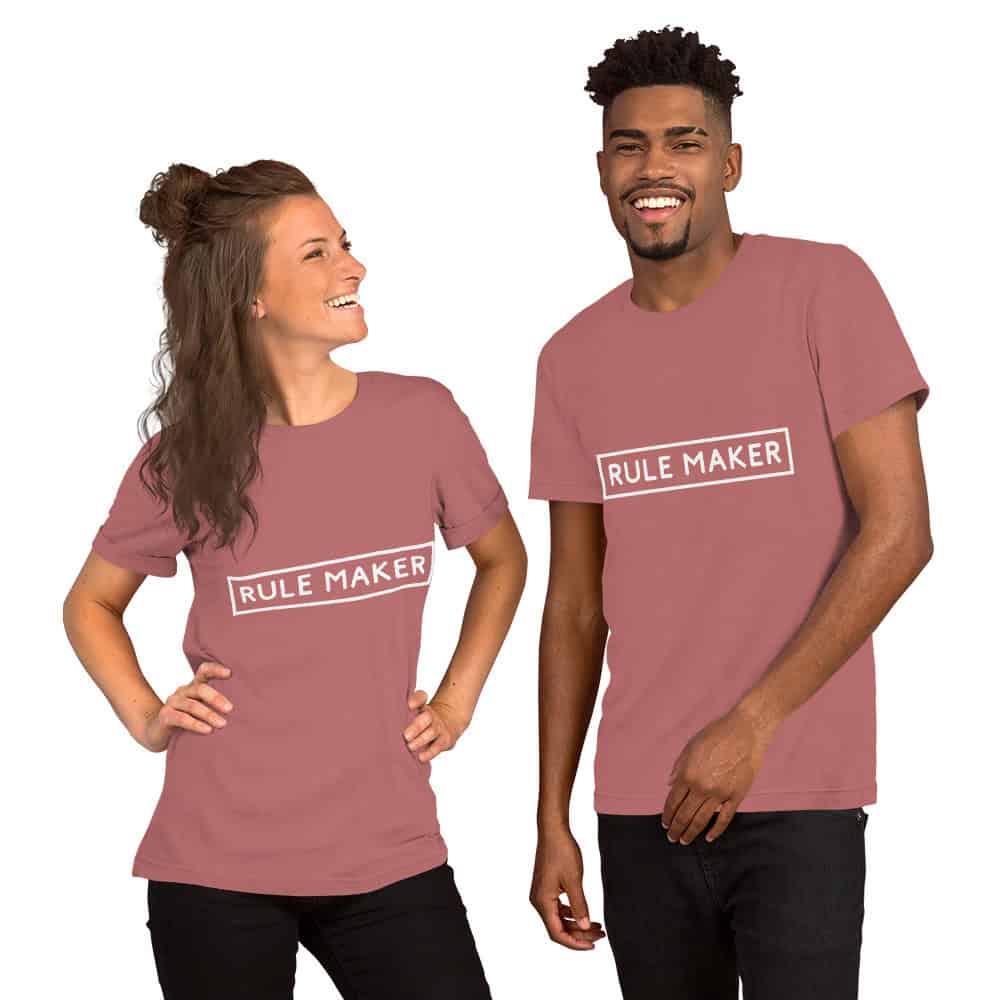Rule Maker | Unisex t-shirt
