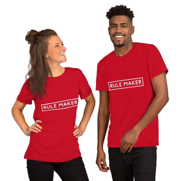 Rule Maker | Unisex t-shirt