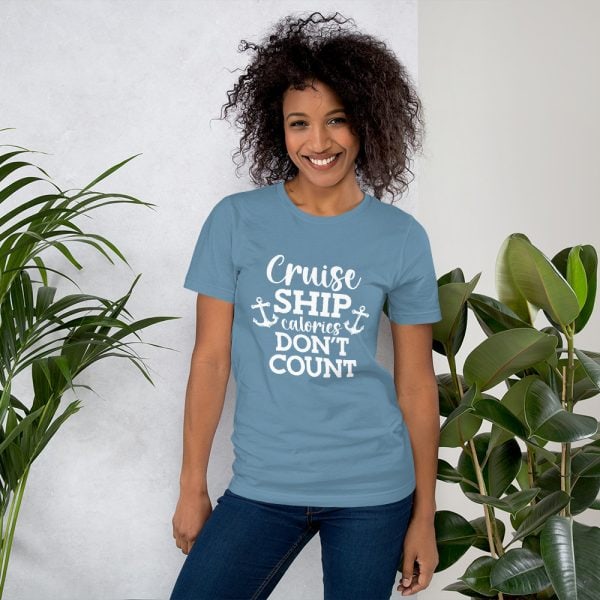 Cruise Ship Calories Don't Count | T-shirt