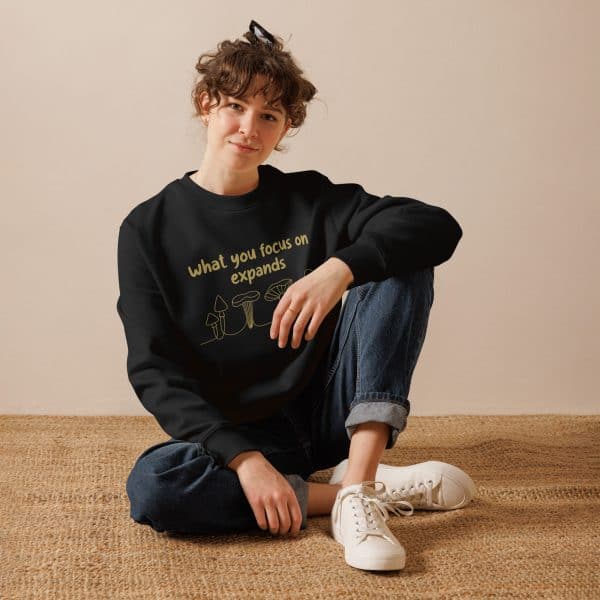 What you Focus on Expands | Unisex eco sweatshirt