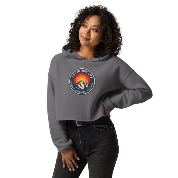 Adventure Life - Every Avenue Travel | Crop Hoodie