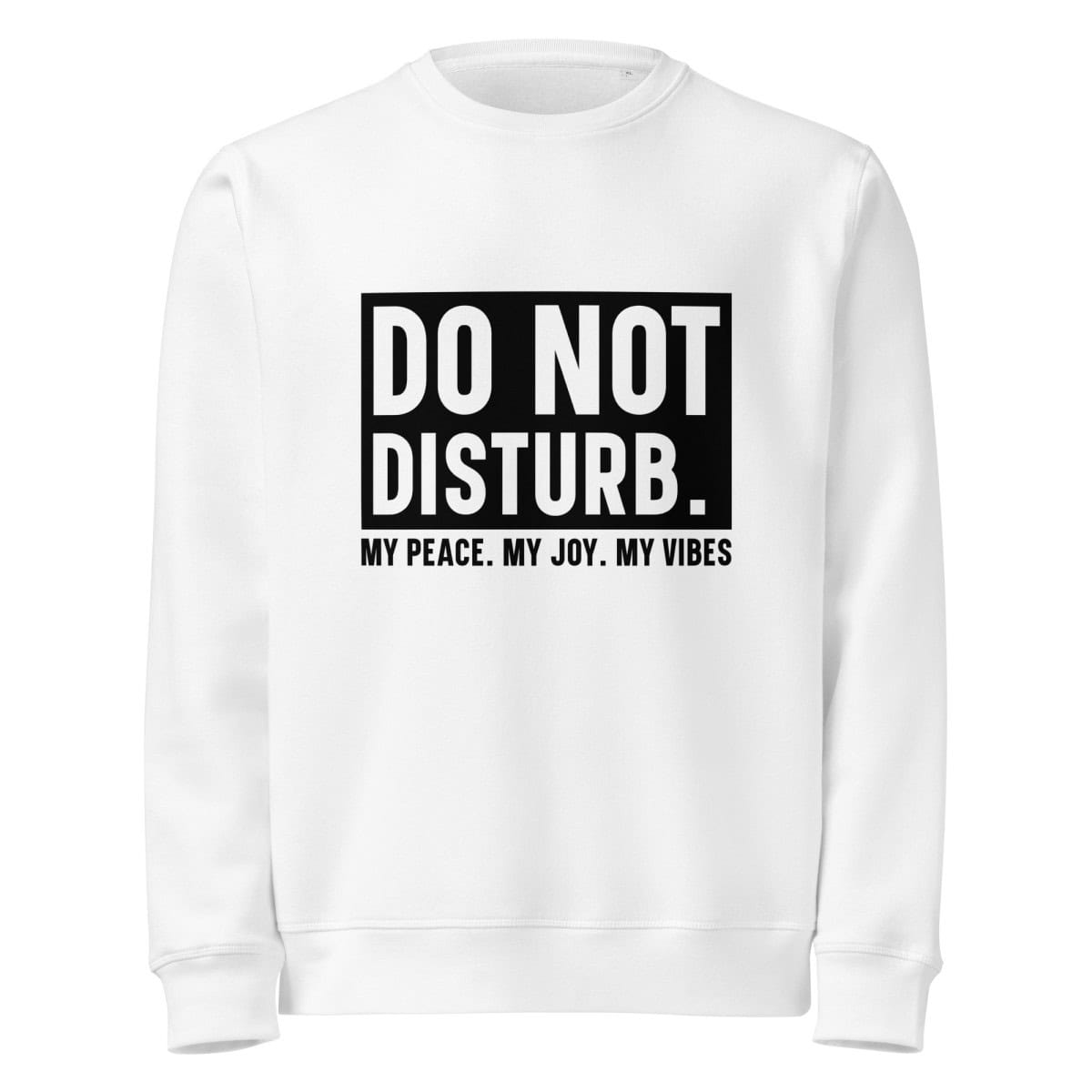Do Not Disturb | Unisex organic mid-weight sweatshirt
