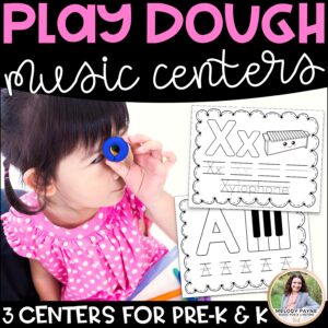 Play Dough Music Centers: 3 Hands-On Centers for Pre-K and K Music