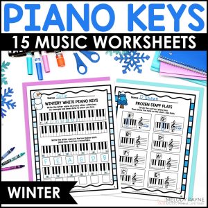 Winter Piano Keys Worksheets - White & Black Keys, Sharps & Flats, Music Staff