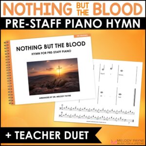 Nothing But the Blood of Jesus Pre-Staff Piano Sheet Music Hymn for Beginners