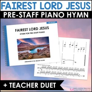 Fairest Lord Jesus Pre-Staff Piano Sheet Music Hymn for Pre-Reading Beginners