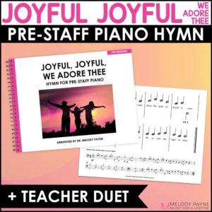 Joyful Joyful We Adore Thee Pre-Staff Piano Sheet Music Hymn for Pre-Reading