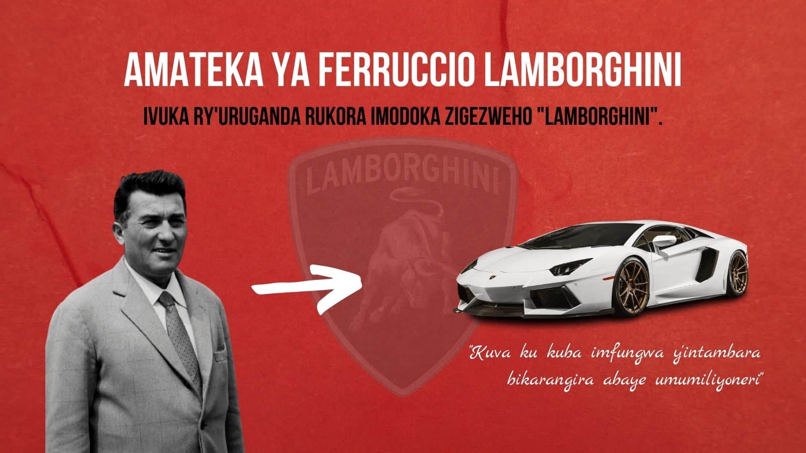 Amateka ya ferruccio lamborghini