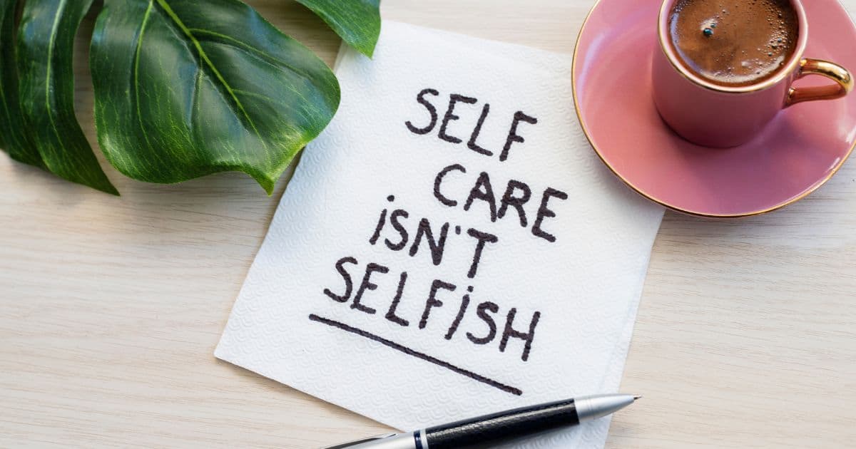 self care isn't selfish