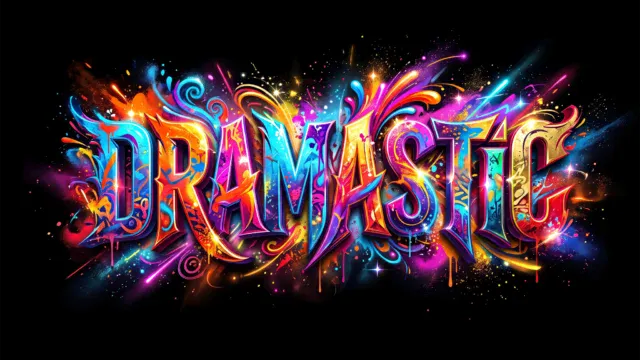 Dramastic