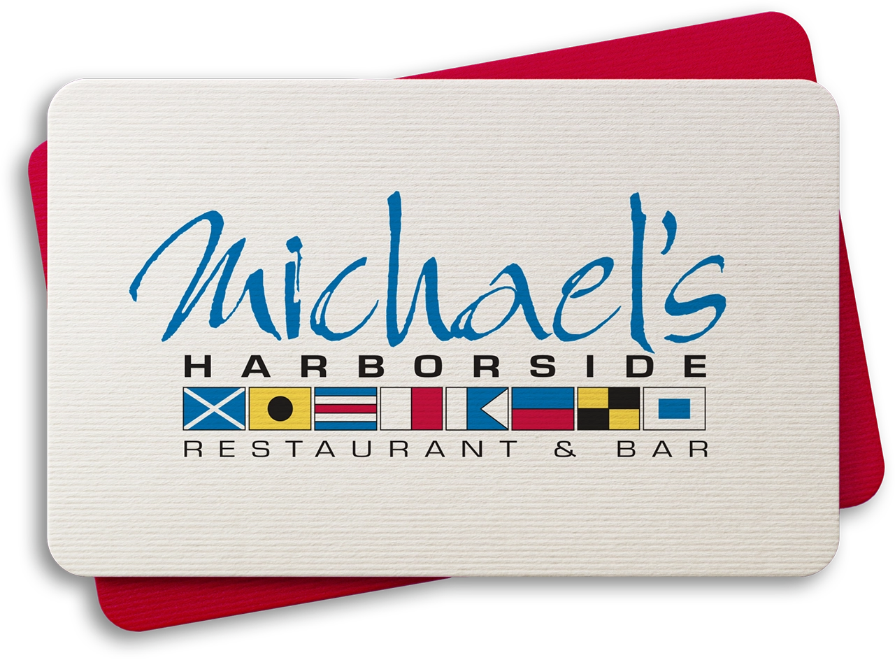 Michael’s Harborside Gift Cards