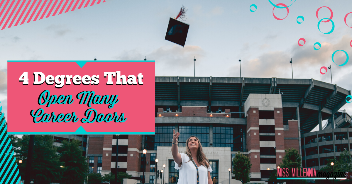 4 Degrees That Open Many Career Doors 4 Degrees That Open Many Career Doors