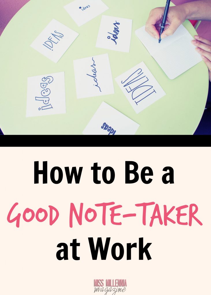 How to be a good note- taker at work