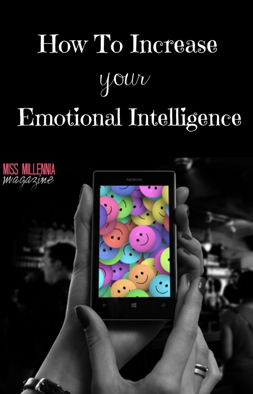 How to Increase Your Emotional Intelligence