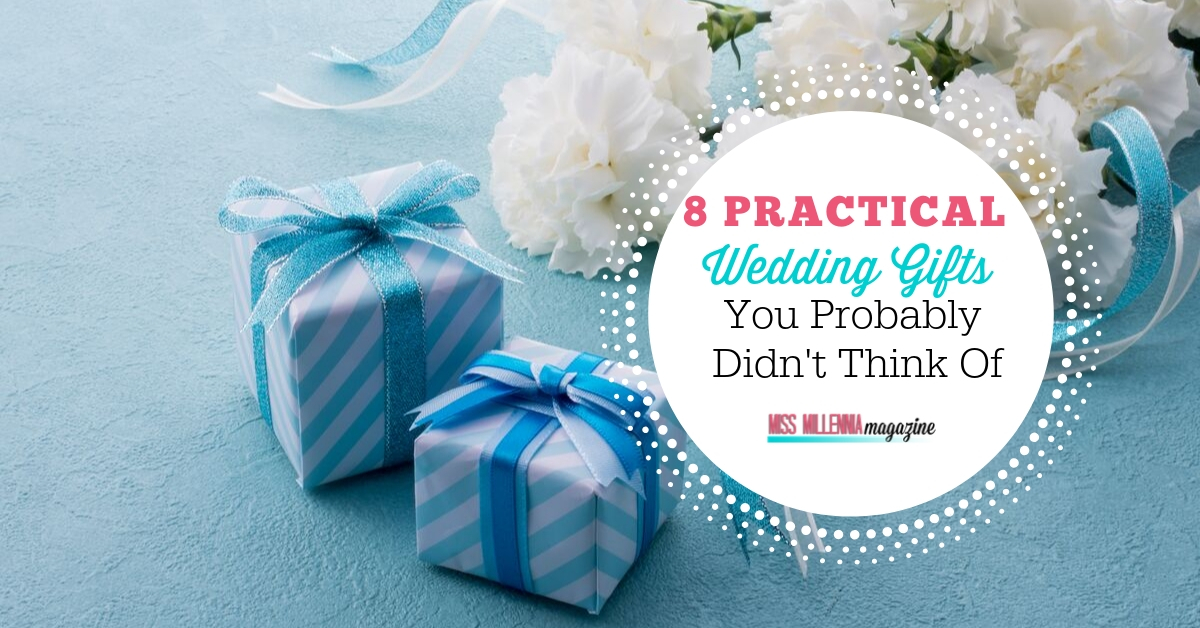 8 Wedding Gifts you didn't Think of