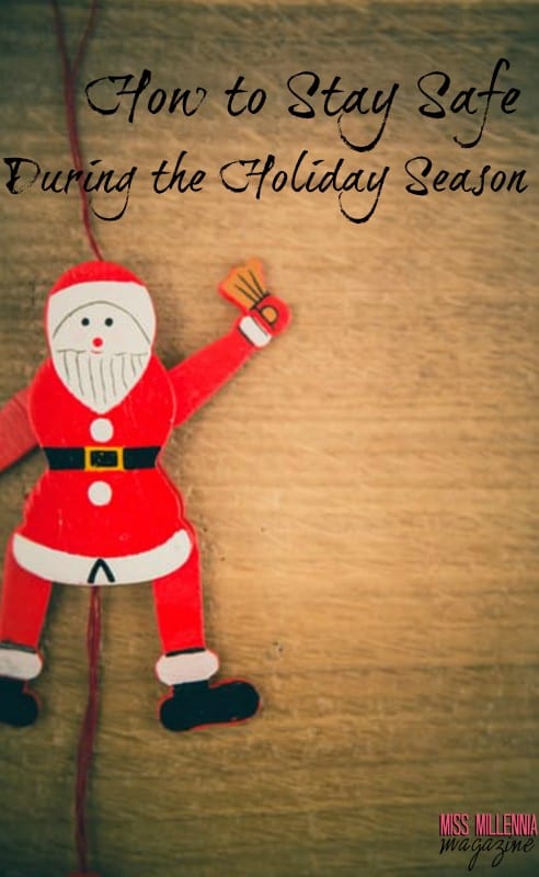 how-to-stay-safe-during-the-holiday-season