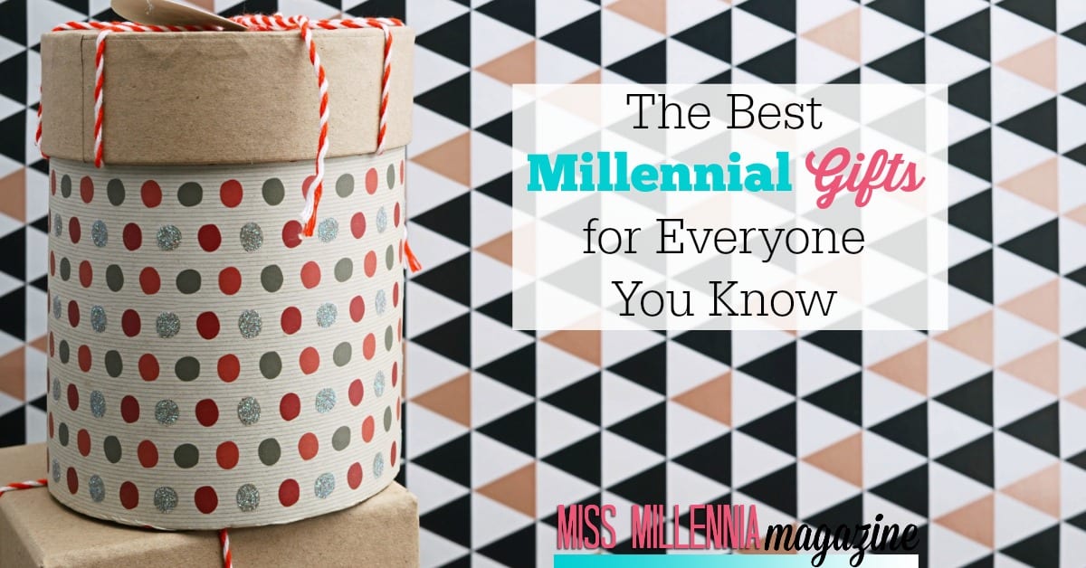 The Best Millennial Gifts for Everyone You Know The Best Millennial Gifts for Everyone You Know