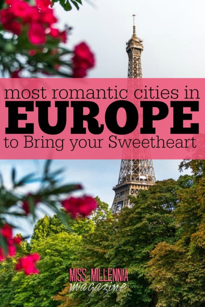 If you're looking to treat that someone special to a holiday, then be sure to make one of the following European romantic cities your top choice.