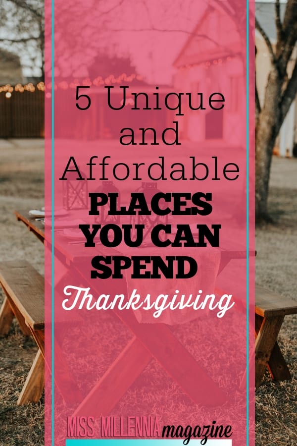 Thanksgiving isn't just for family-time, it's also a chance to travel to new places. Check out these cool, affordable cities to spend Thanksgiving!