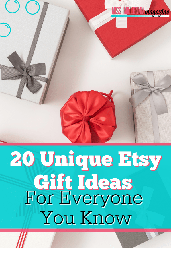 20 Unique Etsy Gift Ideas For Everyone You Know 20 Unique Etsy Gift Ideas For Everyone You Know