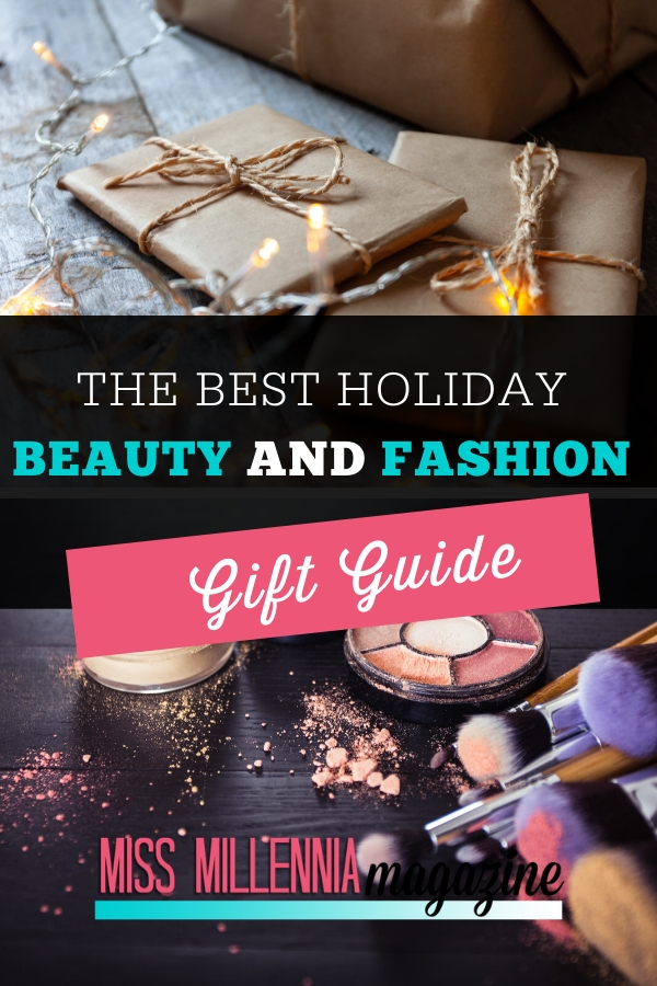 The Best Holiday Beauty and Fashion Gift Guide The Best Holiday Beauty and Fashion Gift Guide