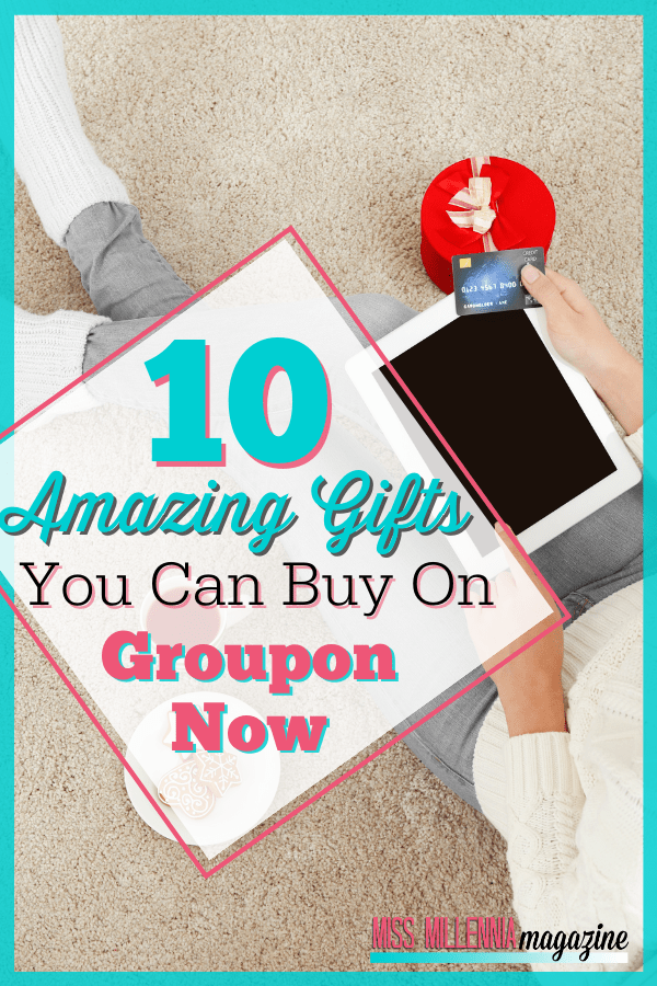 10 Amazing Gifts You Can Buy On Groupon