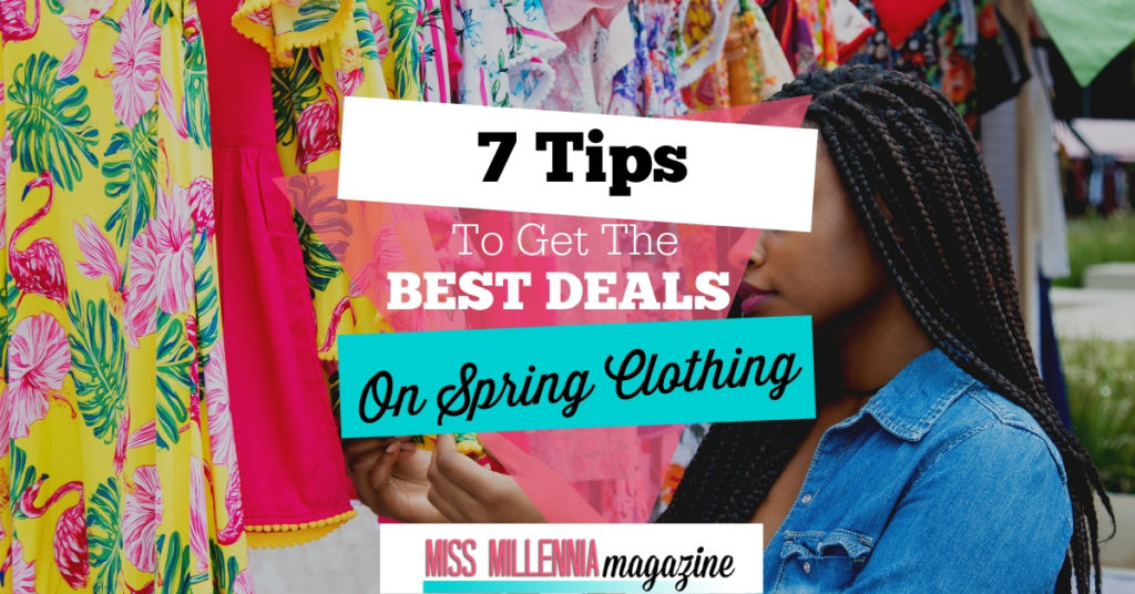 7 Tips To Get The Best Deals On Spring Clothing fb