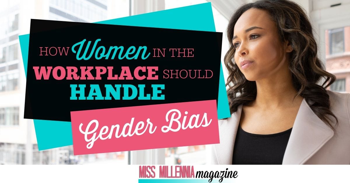 How Women in The Workplace SHould Handle gender Bias Gender Bias facebooks