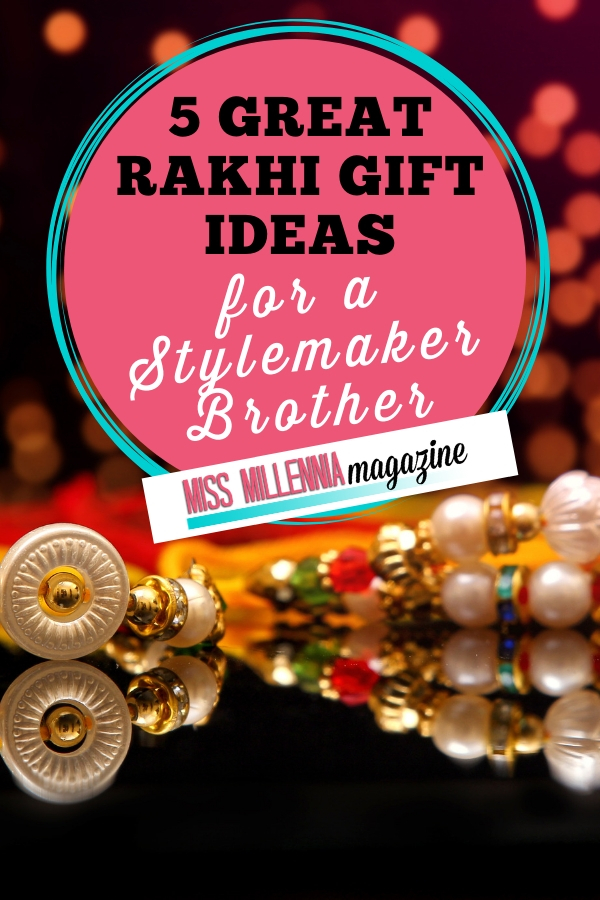 Rakhi Gift Ideas