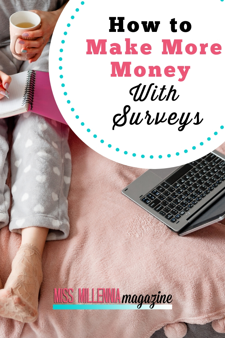 How to Make More Money With Surveys